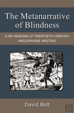 Bertrand.pt - The Metanarrative Of Blindness