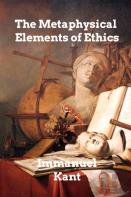 The Metaphysical Elements Of Ethics