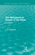 The Metaphysical Theory Of The State (Routledge Revivals)