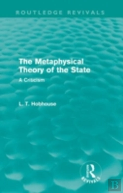 Bertrand.pt - The Metaphysical Theory Of The State (Routledge Revivals)