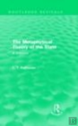 Bertrand.pt - The Metaphysical Theory Of The State (Routledge Revivals)