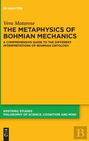 The Metaphysics Of Bohmian Mechanics