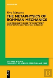 The Metaphysics Of Bohmian Mechanics