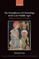 The Metaphysics Of Christology In The Late Middle Ages