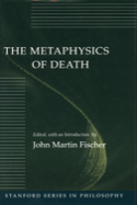 The Metaphysics Of Death