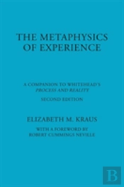 The Metaphysics Of Experience