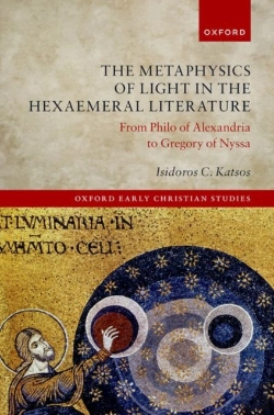 Bertrand.pt - The Metaphysics Of Light In The Hexaemeral Literature