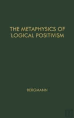 Bertrand.pt - The Metaphysics Of Logical Positivism