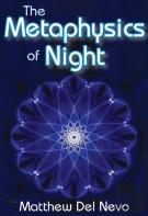 The Metaphysics Of Night