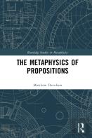 The Metaphysics Of Propositions