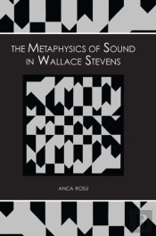 The Metaphysics Of Sound In Wallace Stevens