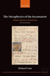 The Metaphysics Of The Incarnation