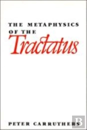 The Metaphysics Of The Tractatus