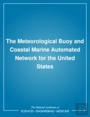 The Meteorological Buoy And Coastal Marine Automated Network For The United States