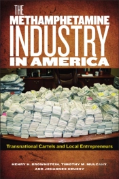 The Methamphetamine Industry In America