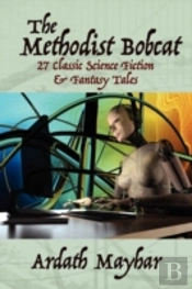 The Methodist Bobcat And Other Tales