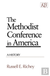 The Methodist Conference In America