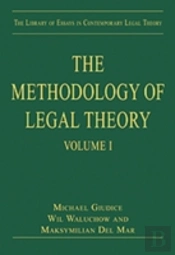 The Methodology Of Legal Theory