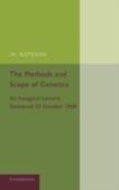 The Methods And Scope Of Genetics