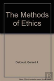 The Methods Of Ethics