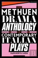 The Methuen Drama Anthology Of Contemporary Italian Plays