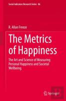 The Metrics Of Happiness