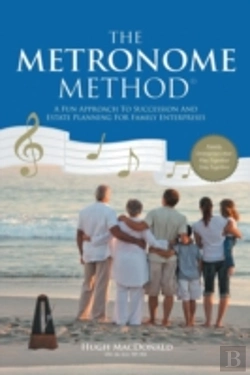Bertrand.pt - The Metronome Method: A Fun Approach To Succession And Estate Planning For Family Enterprises