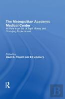 The Metropolitan Academic Medical Center