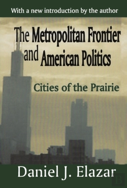 Bertrand.pt - The Metropolitan Frontier And American Politics