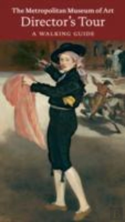 Bertrand.pt - The Metropolitan Museum Of Art, Director'S Tour