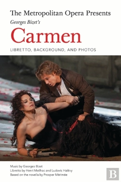 Bertrand.pt - The Metropolitan Opera Presents: Georges Bizet'S Carmen