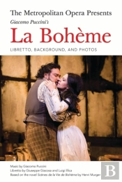 The Metropolitan Opera Presents: Puccini'S La Boheme
