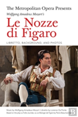 Bertrand.pt - The Metropolitan Opera Presents: Wolfgang Amadeus Mozart'S Le Nozze Di Figaro