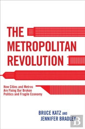 The Metropolitan Revolution