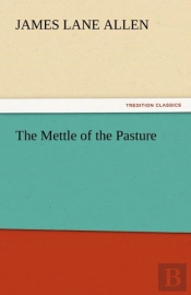 The Mettle Of The Pasture
