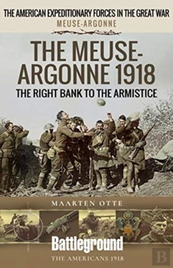 Bertrand.pt - The Meuse Heights To The Armistice
