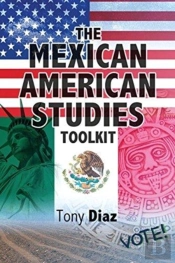 The Mexican American Studies Toolkit