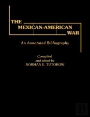 The Mexican-American War