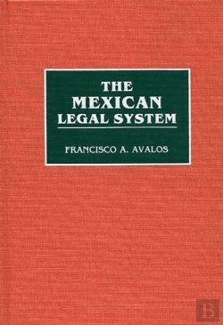 Bertrand.pt - The Mexican Legal System