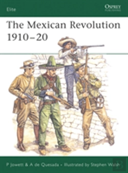 Bertrand.pt - The Mexican Revolution 1910â€“20