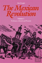 The Mexican Revolution, Volume 1