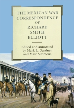 Bertrand.pt - The Mexican War Correspondence Of Richard Smith Elliott