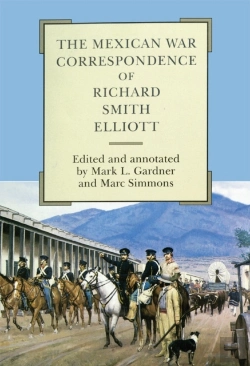 Bertrand.pt - The Mexican War Correspondence Of Richard Smith Elliott