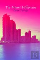 The Miami Millionaire