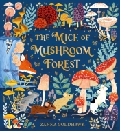 The Mice Of Mushroom Forest