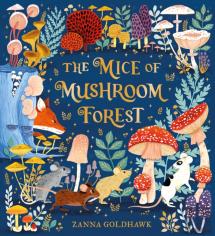 The Mice Of Mushroom Forest