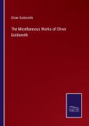 The Micellaneous Works Of Oliver Goldsmith