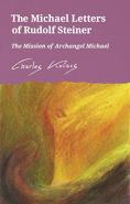 The Michael Letters Of Rudolf Steiner