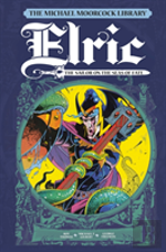 The Michael Moorcock Library Vol. 2: Elric The Sailor On The Seas Of Fate