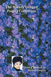 The Mickey Deegan Poetry Collection